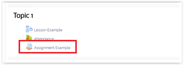 the assignment activity within a moodle course.