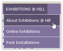 About exhibitions @ hill button