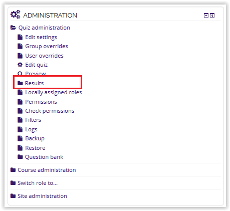 Results option on the Quiz Administration block