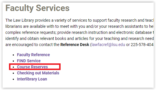 The Course Reserves link in the Faculty Services page
