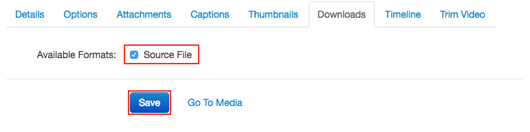 Kaltura Downloads tab