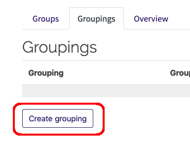 Groupings tab with Create groupings button depicted at bottom
